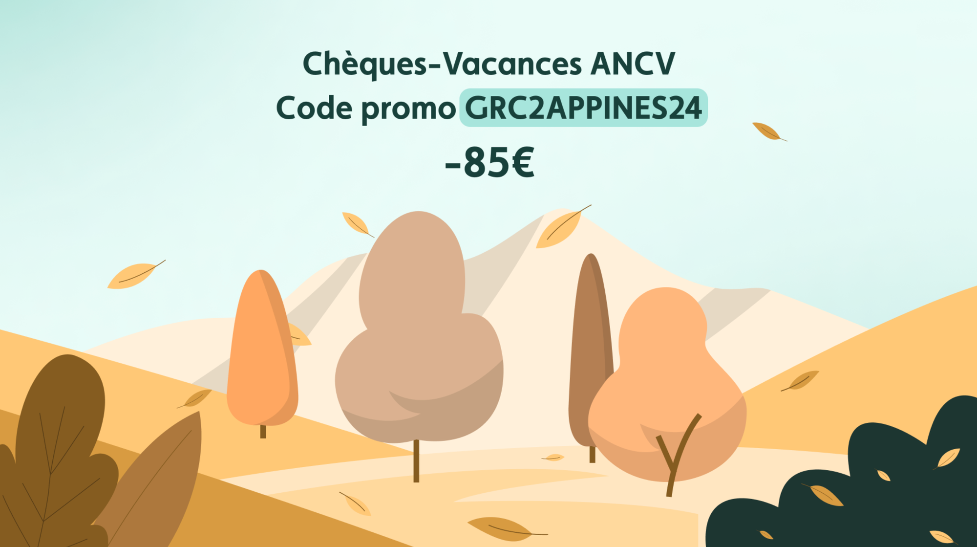 Code promo ANCV 2024 pour les Chèques-Vacances GRC2APPINES24 (-85€) 🏖